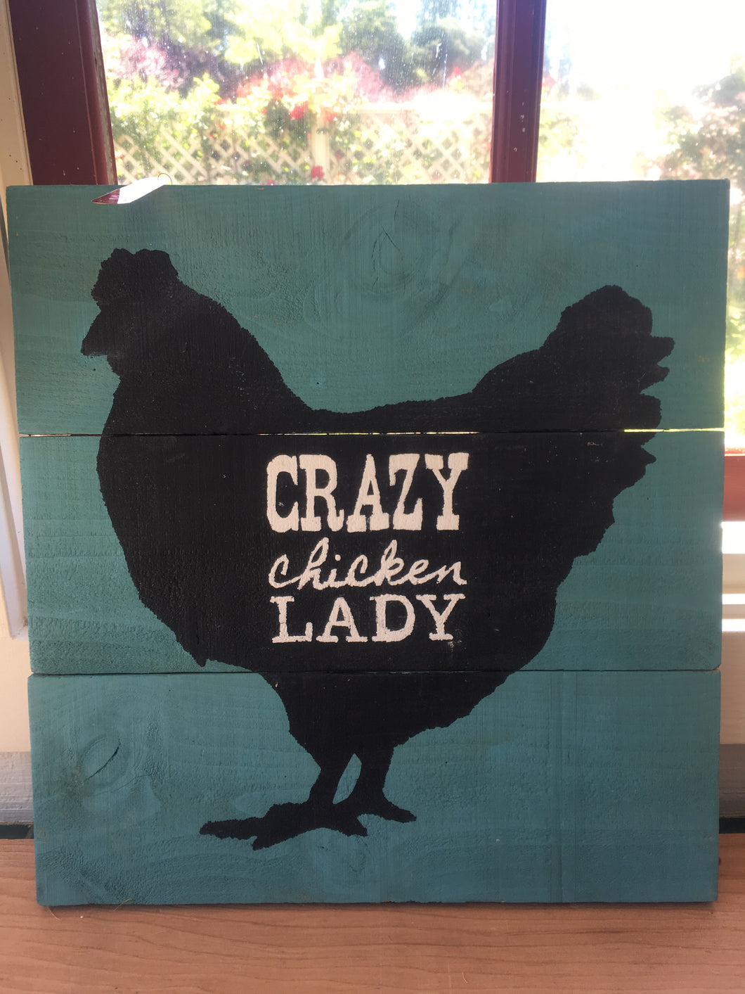 Signage - Crazy Chicken Lady